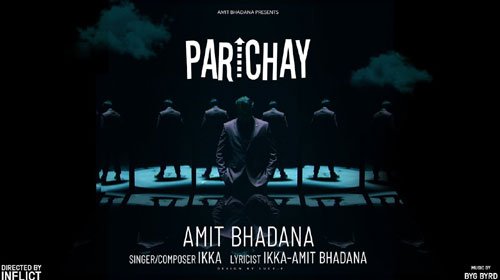Parichay- Ikka ft Amit Bhadana